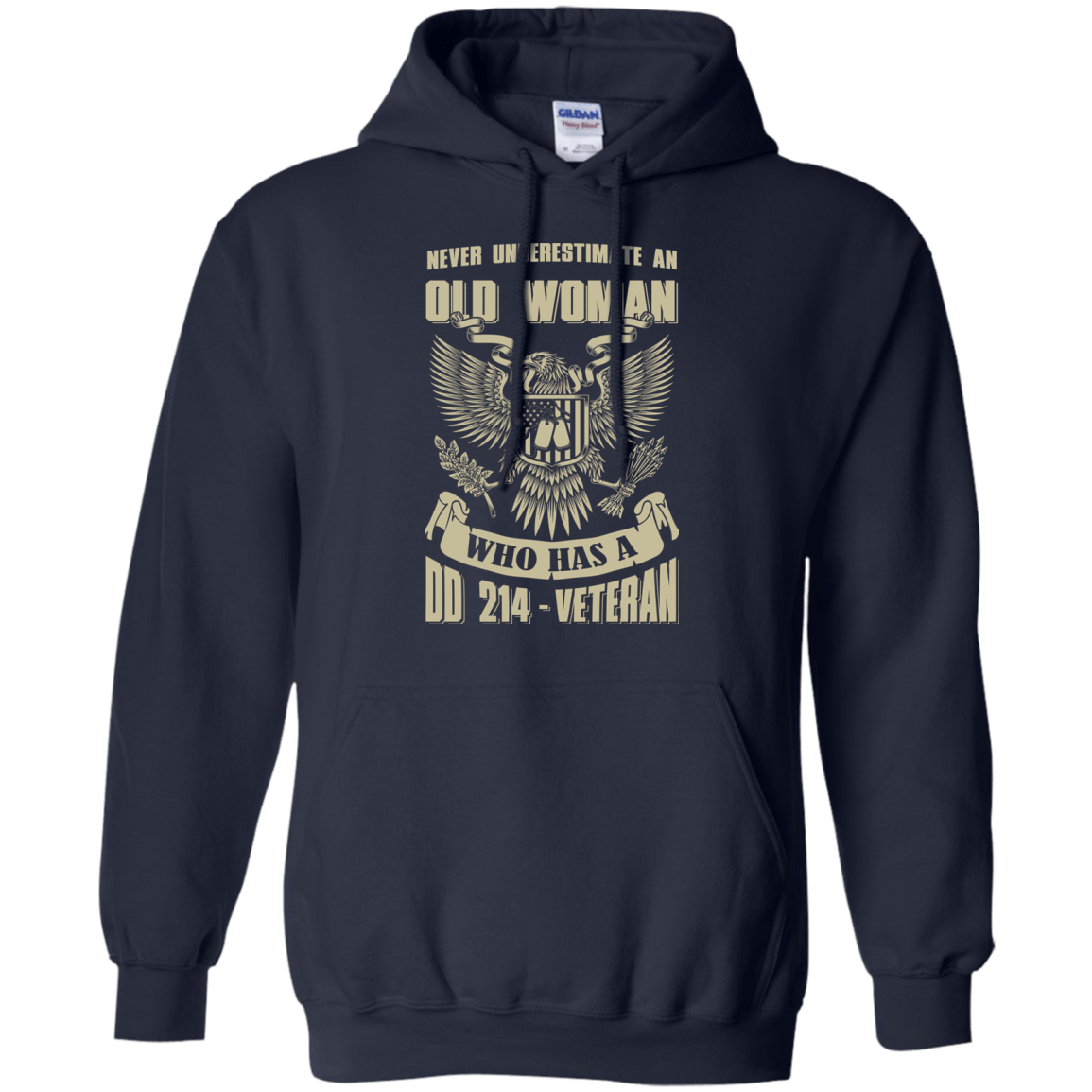 Never Underestimate An Old Woman Who Has A DD-214 Veteran-T-Shirt & Hoodie-Pullover Hoodie-Navy
