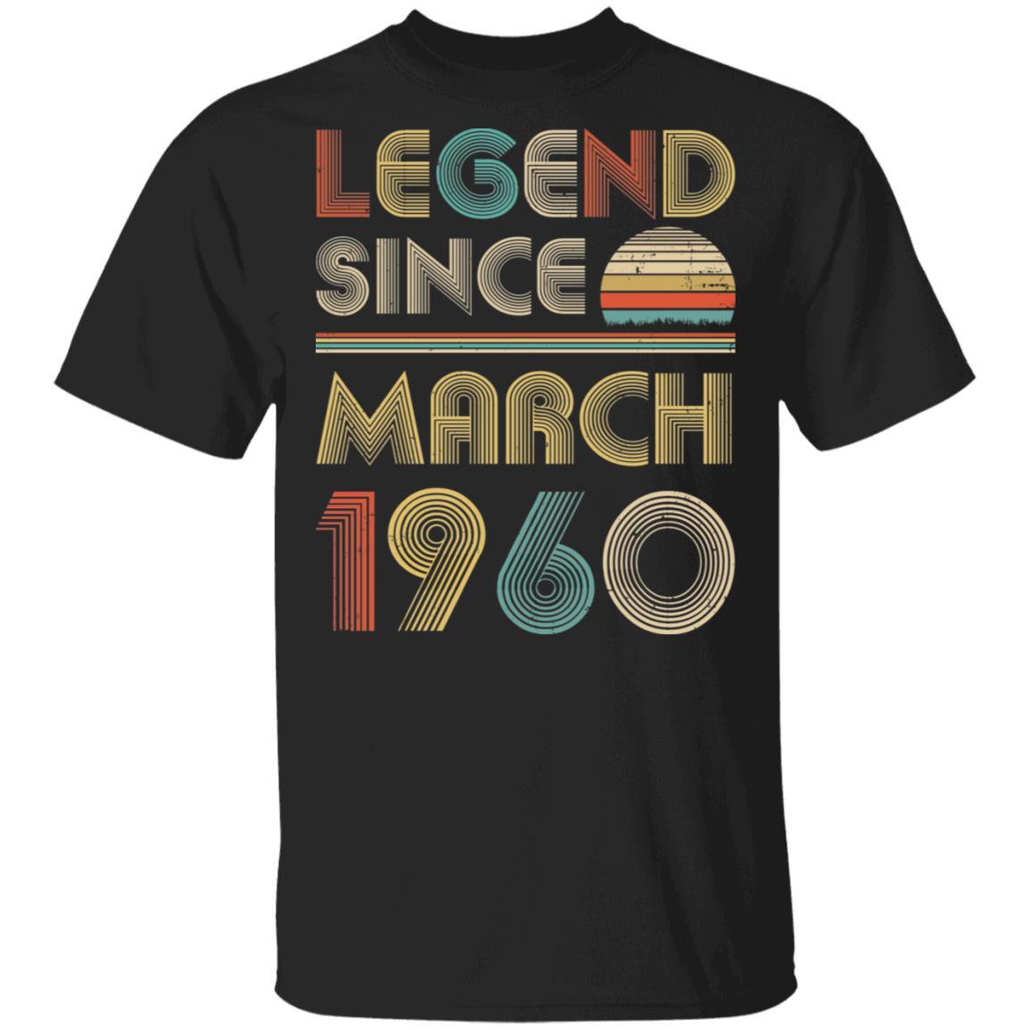 Legend Since March 1960 Vintage 62th Birthday Gifts