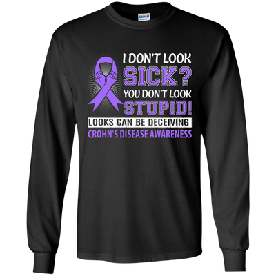 I Don't Look Sick Crohn's Awareness-T-Shirt & Hoodie-Long Sleeve T-Shirt-Black