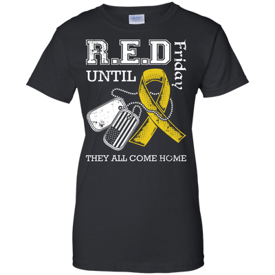 Red Friday Until They All Come Home-T-Shirt & Hoodie-Women's T-Shirt-Black