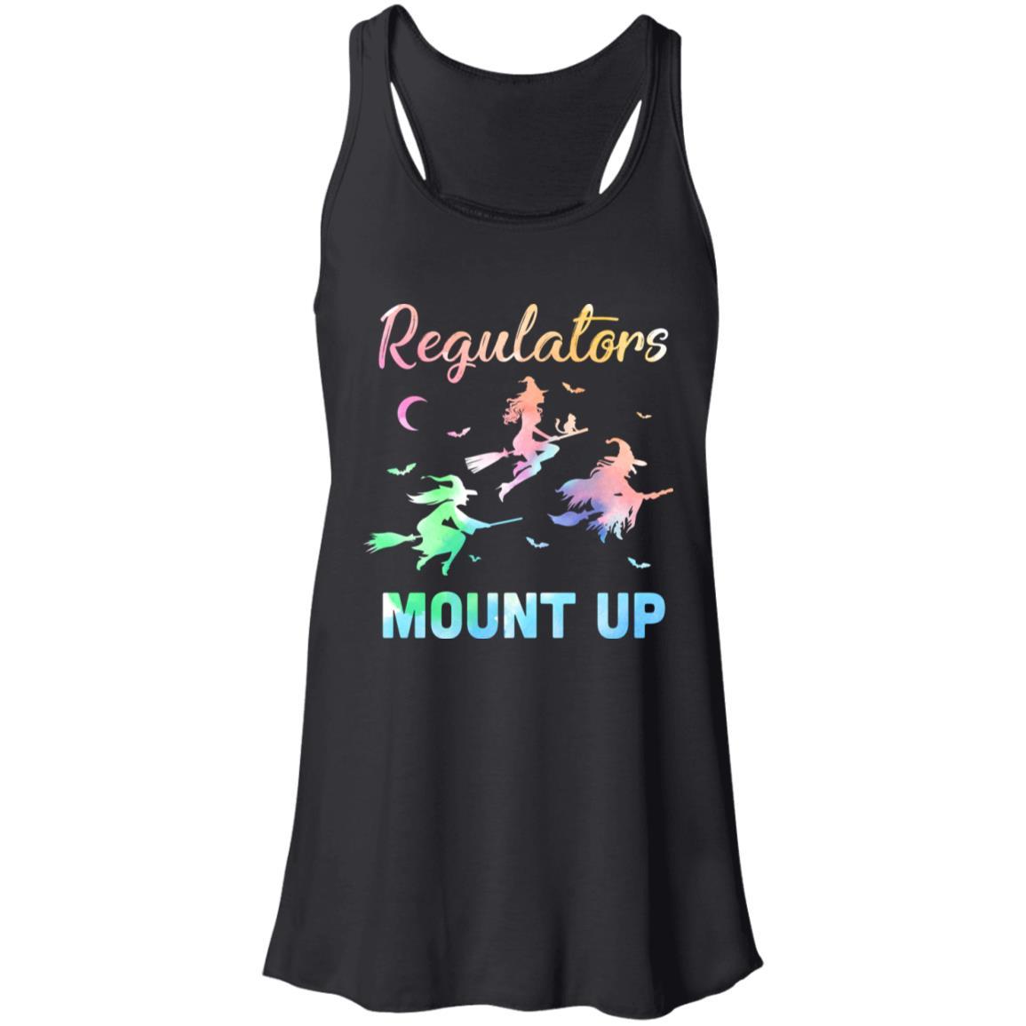 Regulators Mount Up Funny Halloween Witch For Women