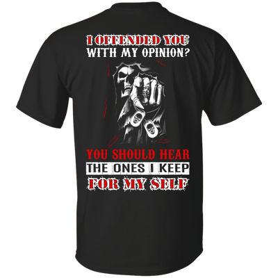 I Offended You With My Opinion-T-Shirt & Hoodie-Classic T-Shirt-Black