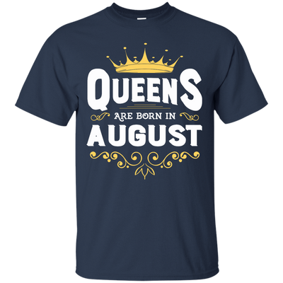 Queens Are Born In August-T-Shirt & Hoodie-Classic T-Shirt-Navy