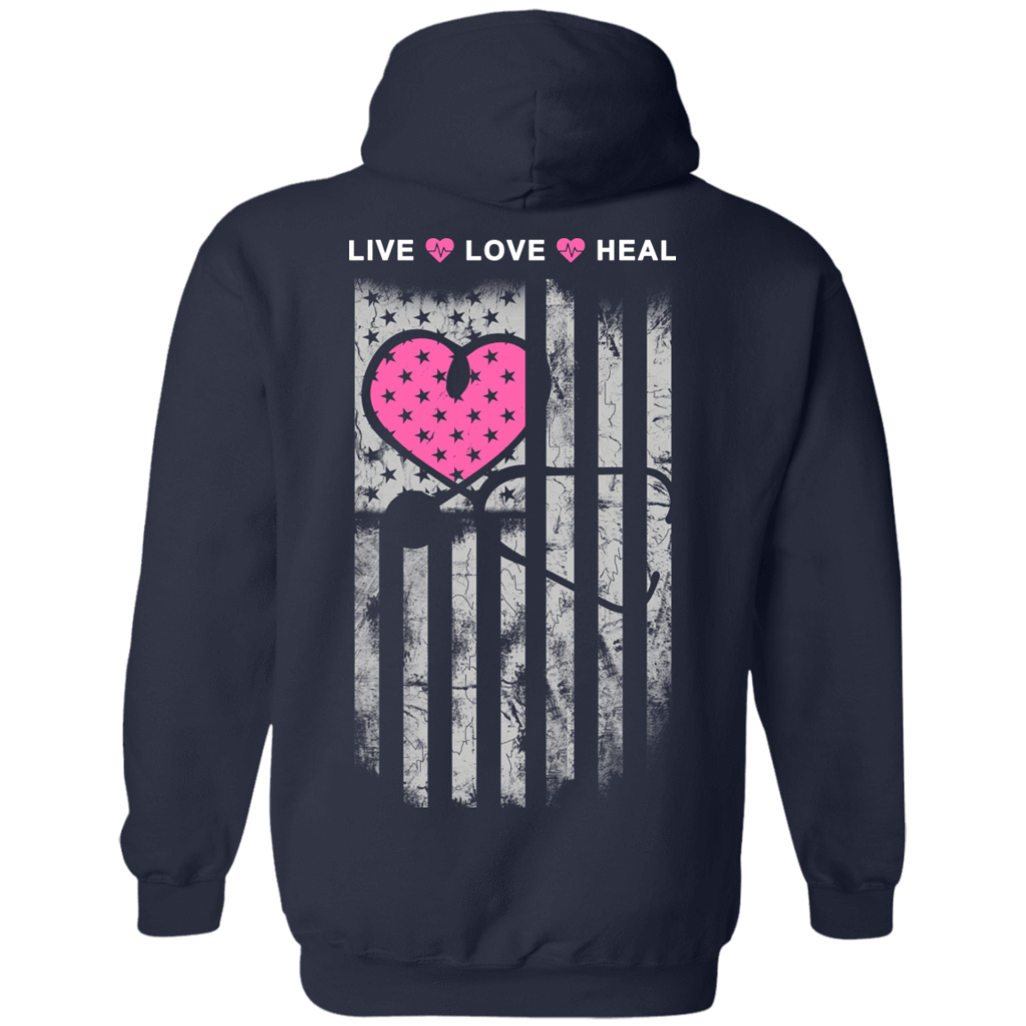 Nurse Heart Flag American Live Love Heal-T-Shirt & Hoodie-Pullover Hoodie-Navy