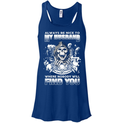 Always Be Nice To My Husband-T-Shirt & Hoodie-Women's Flowy Racerback Tank-True Royal