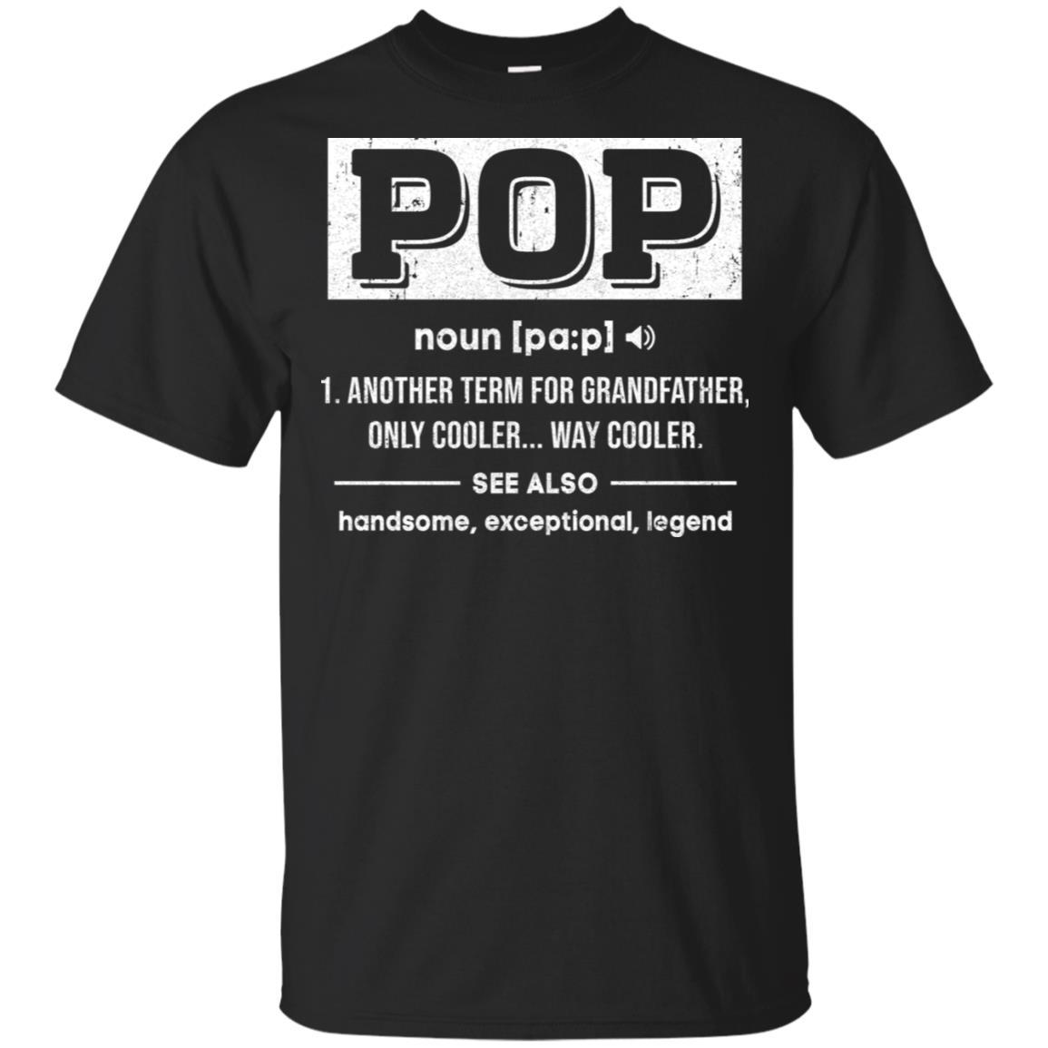 Pop Gifts Grandpa Definition Fathers Day-T-Shirt & Hoodie-Classic T-Shirt-Black