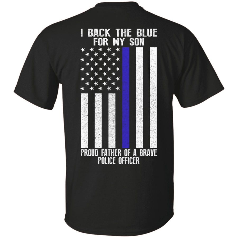 I Back The Blue for My Son Police Thin Blue Line For Dad-T-Shirt & Hoodie-Classic T-Shirt-Black