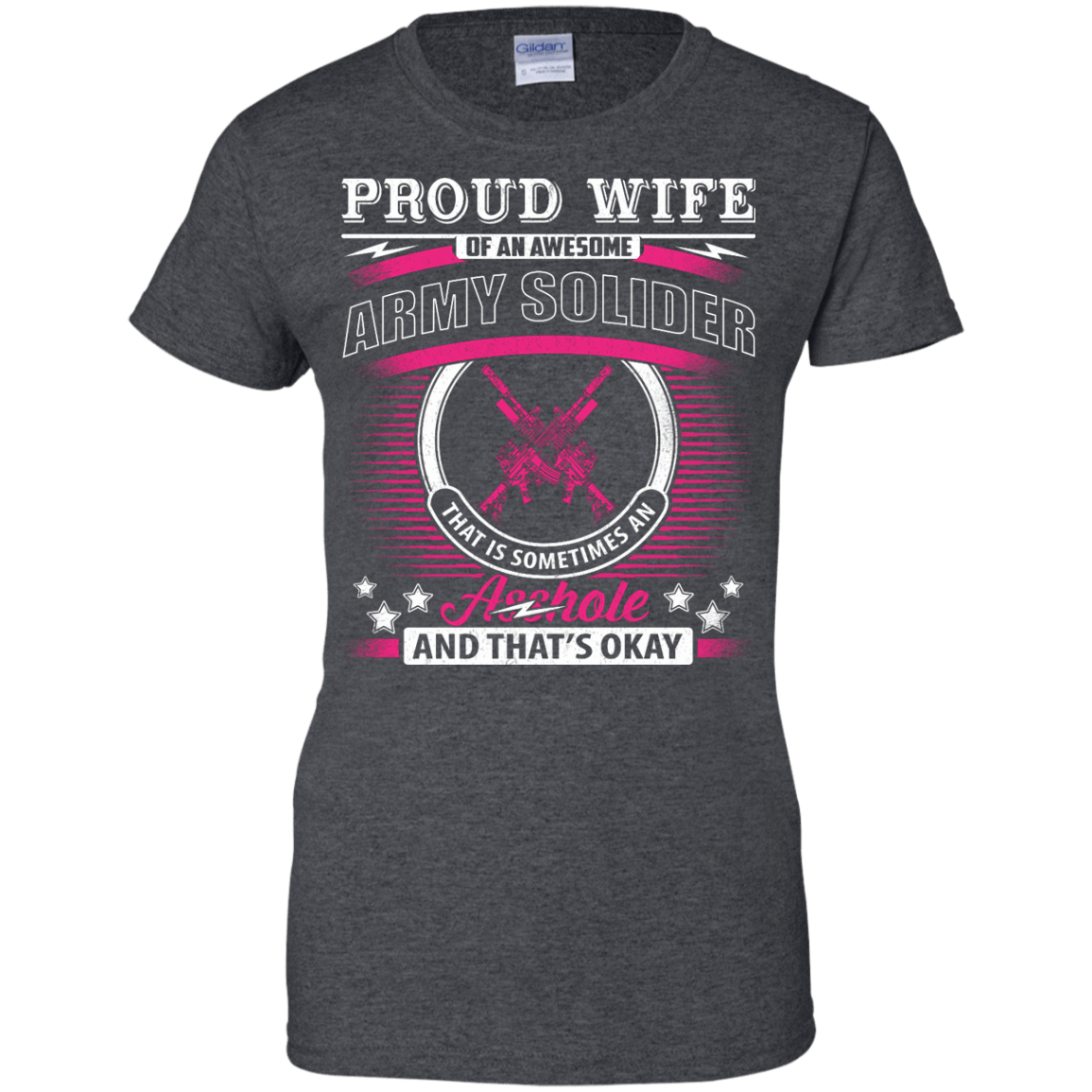 Proud Wife Of An Awesome Army Solider-T-Shirt & Hoodie-Women's T-Shirt-Dark Heather
