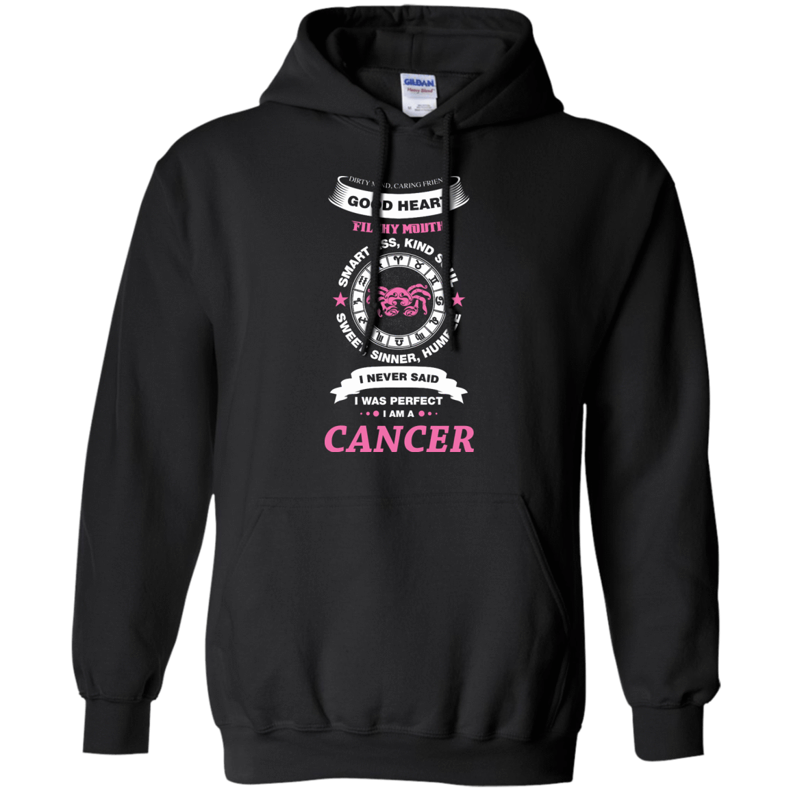 I Never Said I Was Perfect I Am A CANCER-T-Shirt & Hoodie-Pullover Hoodie-Black