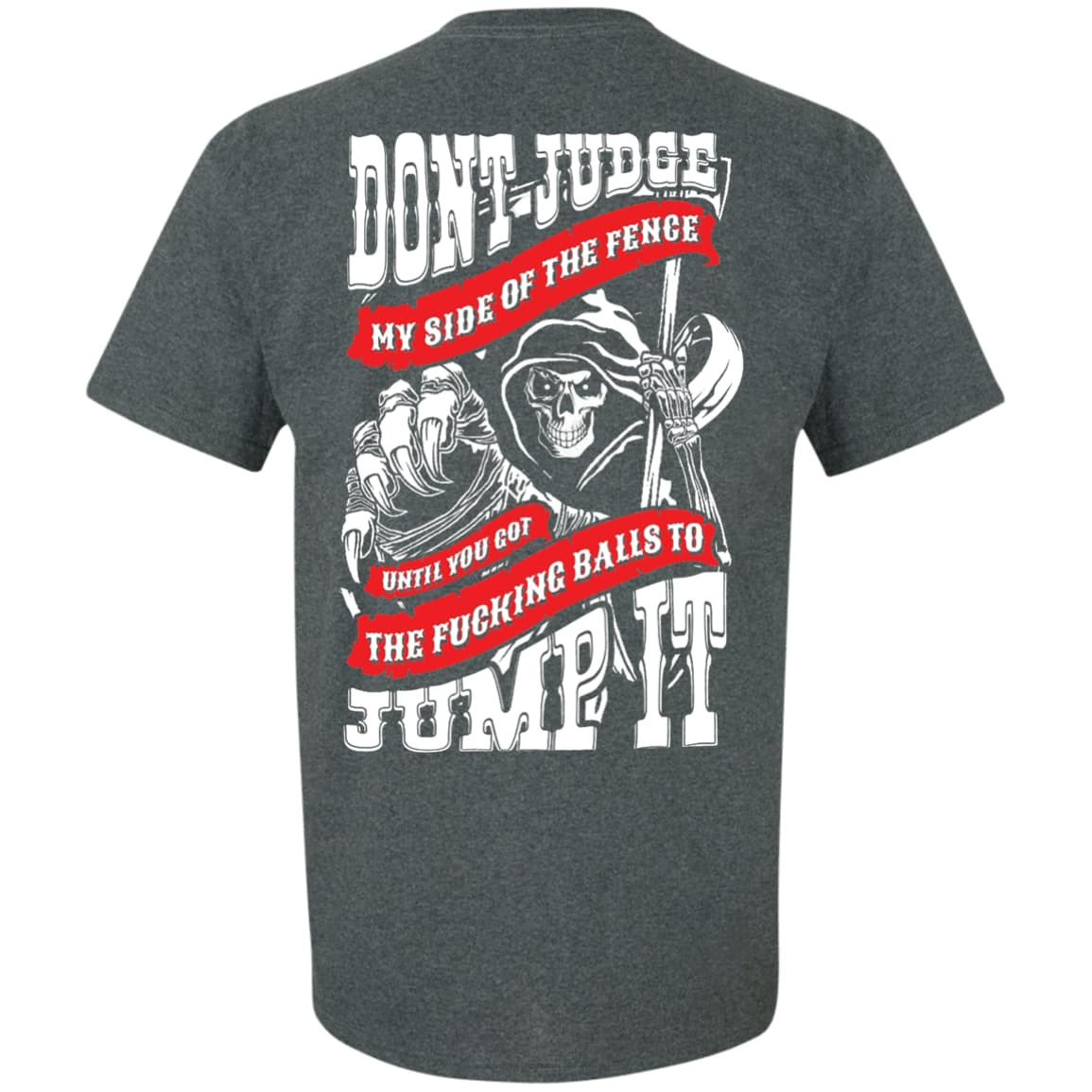 Don't Judge My Side Of The Fenge-T-Shirt & Hoodie-Classic T-Shirt-Dark Heather