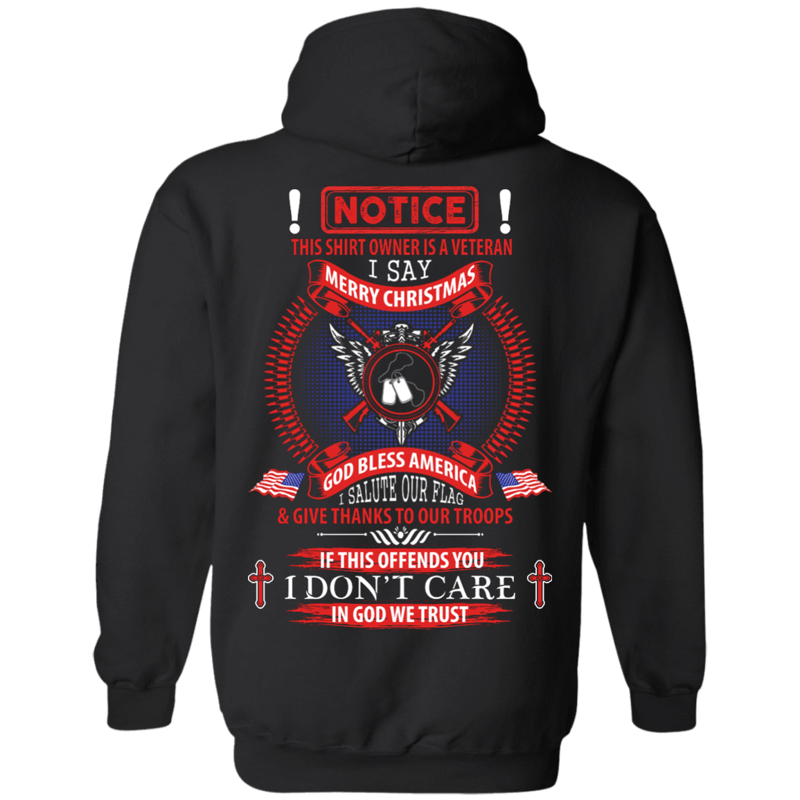 Notice This Shirt Owner Is A Veteran-T-Shirt & Hoodie-Pullover Hoodie-Black
