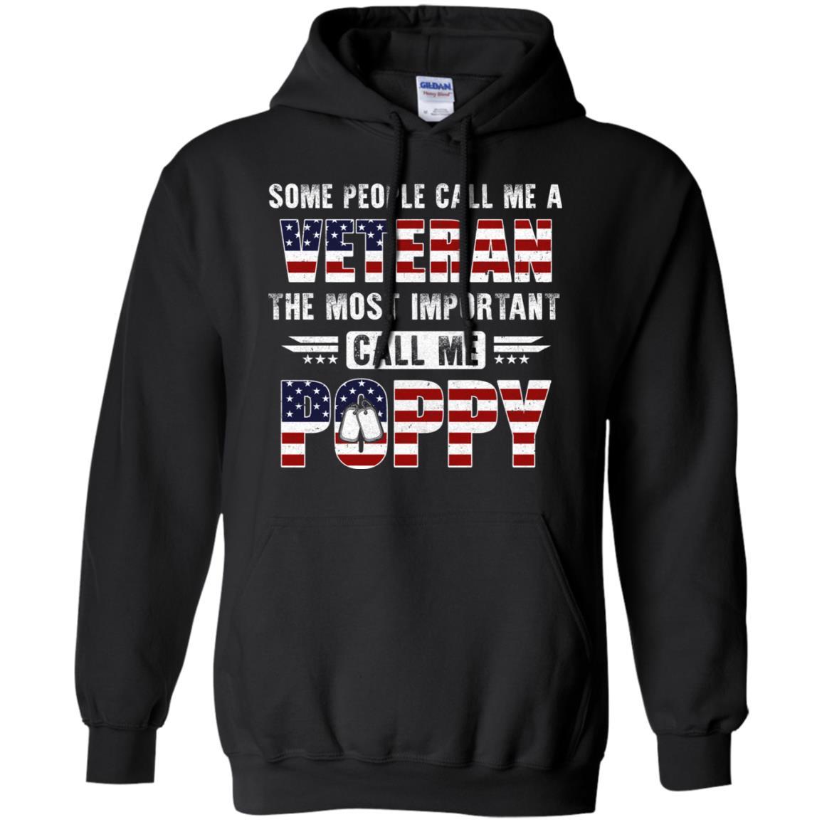 Some People Call Me A Veteran Poppy Fathers Day Gifts-T-Shirt & Hoodie-Pullover Hoodie-Black