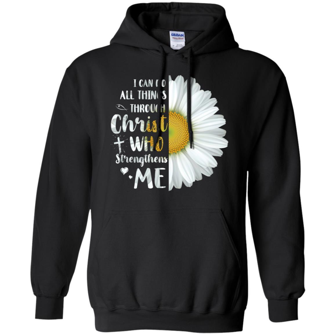 I Can Do All Things Through Christ Philippians 4:13-T-Shirt & Hoodie-Pullover Hoodie-Black