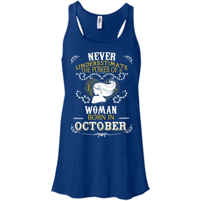 A Woman Born In OCTOBER-T-Shirt & Hoodie-Women's Flowy Racerback Tank-True Royal