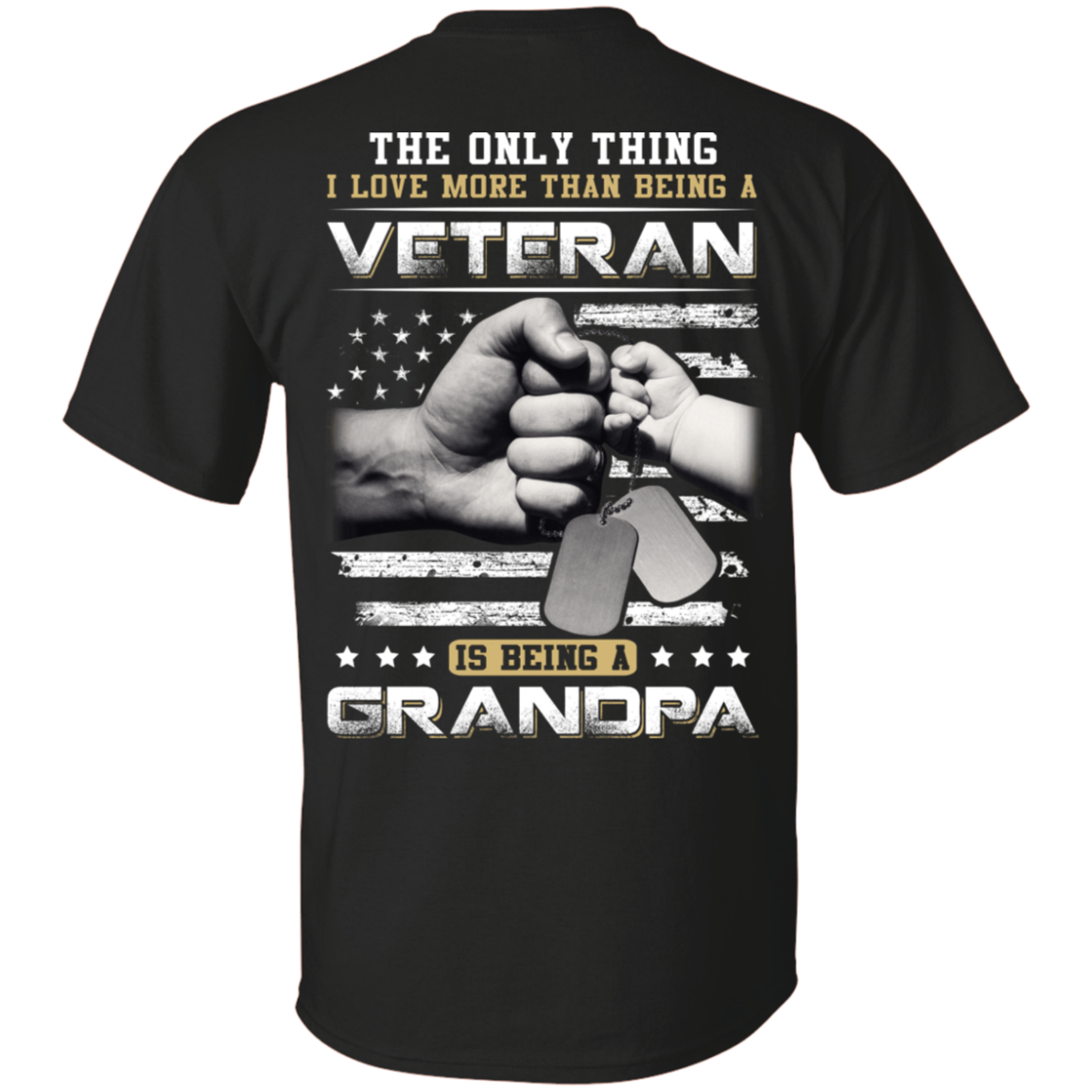 I Love More Than Being A Veteran Is Being A Grandpa-T-Shirt & Hoodie-Classic T-Shirt-Black