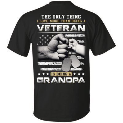 I Love More Than Being A Veteran Is Being A Grandpa-T-Shirt & Hoodie-Classic T-Shirt-Black