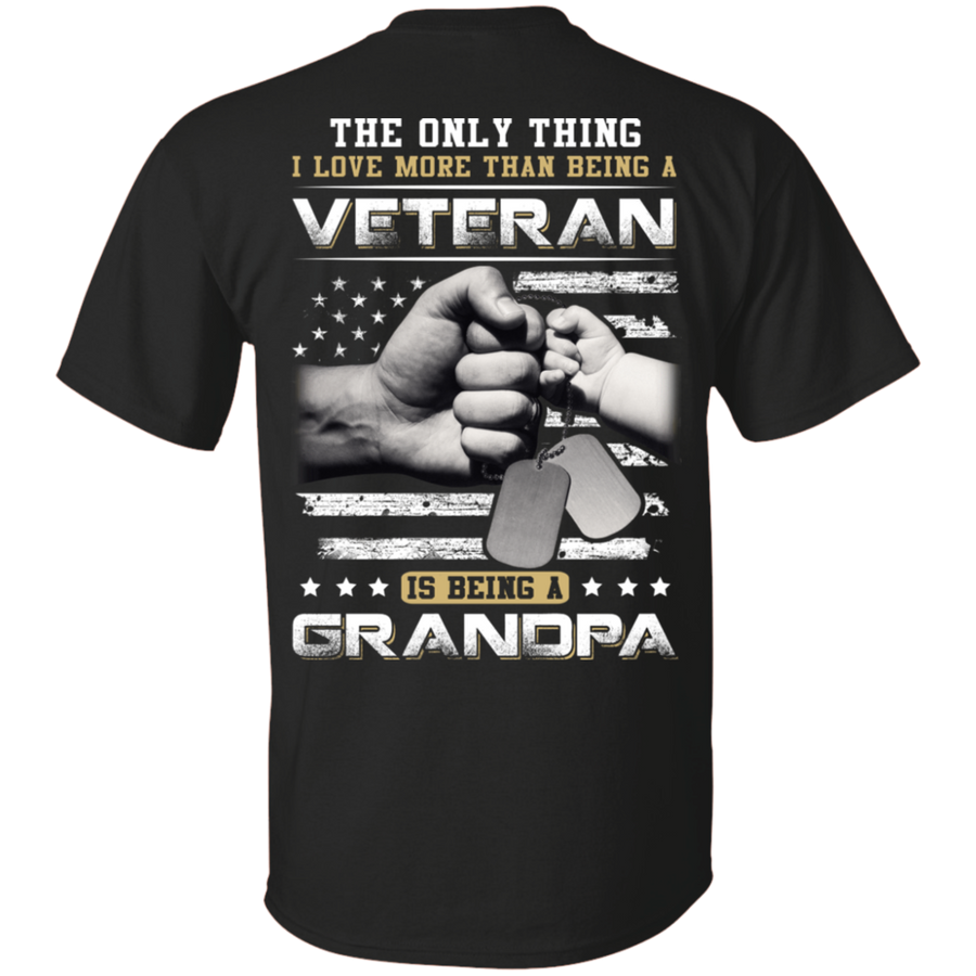 I Love More Than Being A Veteran Is Being A Grandpa-T-Shirt & Hoodie-Classic T-Shirt-Black
