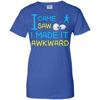 I Came I Saw I Made It Awkward-T-Shirt & Hoodie-Women's T-Shirt-Royal