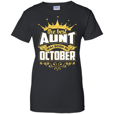 The Best Aunt Was Born In October-T-Shirt & Hoodie-Women's T-Shirt-Black