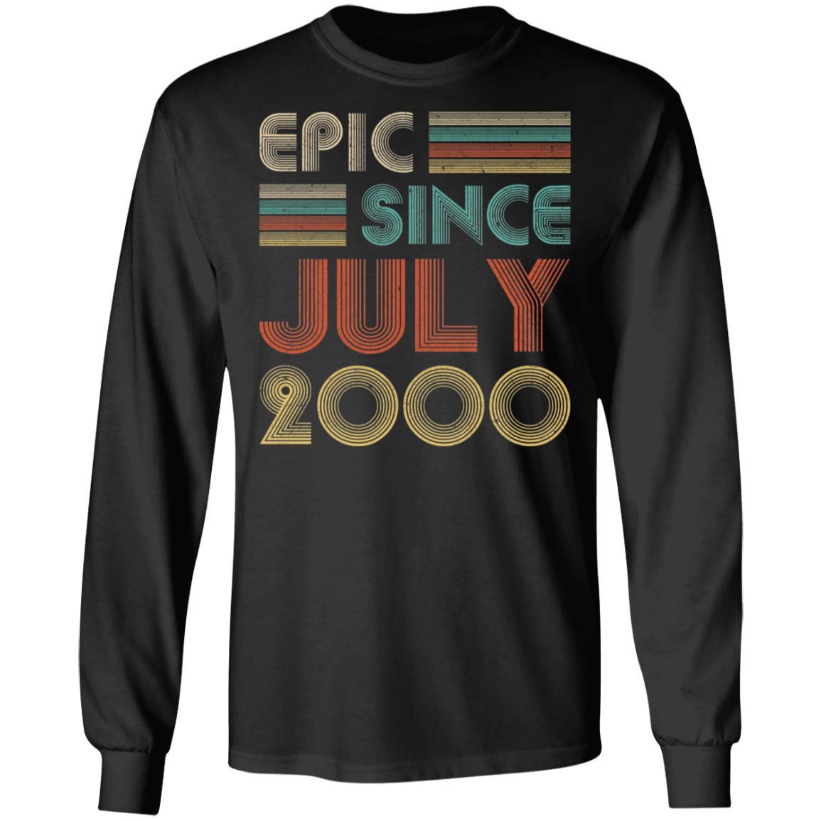 Epic Since July 2000 Vintage 21th Birthday Gifts-T-Shirt & Hoodie-Long Sleeve T-Shirt-Black
