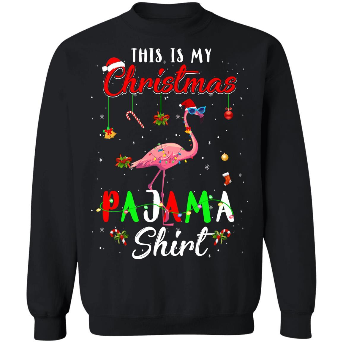 This Is My Christmas Pajama Flamingo Christmas Gifts-T-Shirt & Sweatshirt-Crewneck Sweatshirt-Black