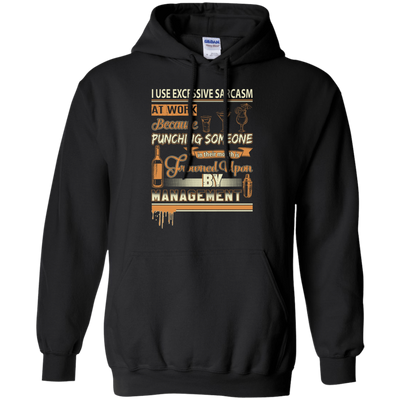 I Use Excessive Sarcasm At Work Bartender-T-Shirt & Hoodie-Pullover Hoodie-Black