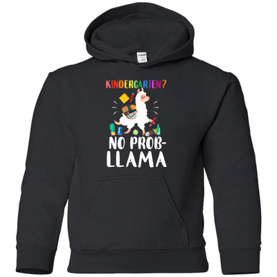 Kindergarten No Prob Llama Funny First Day Of School Youth-Youth Shirt-Youth Pullover Hoodie-Black