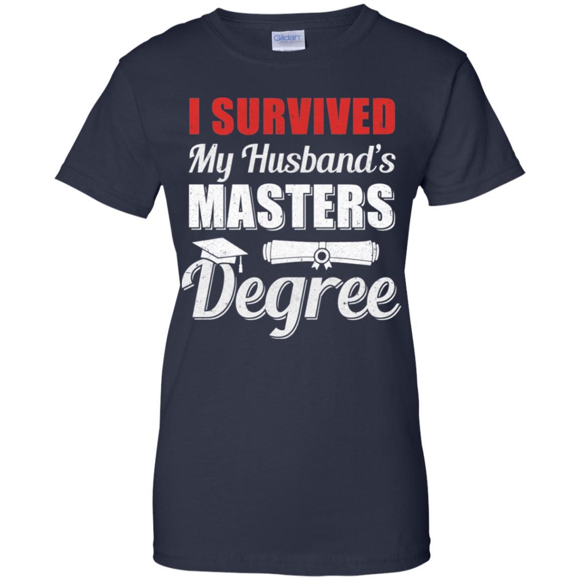 Funny I Survived My Husband's Master's Degree Wife-T-Shirt & Hoodie-Women's T-Shirt-Navy