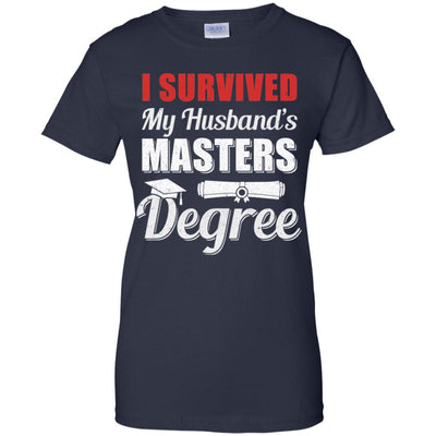 Funny I Survived My Husband's Master's Degree Wife-T-Shirt & Hoodie-Women's T-Shirt-Navy