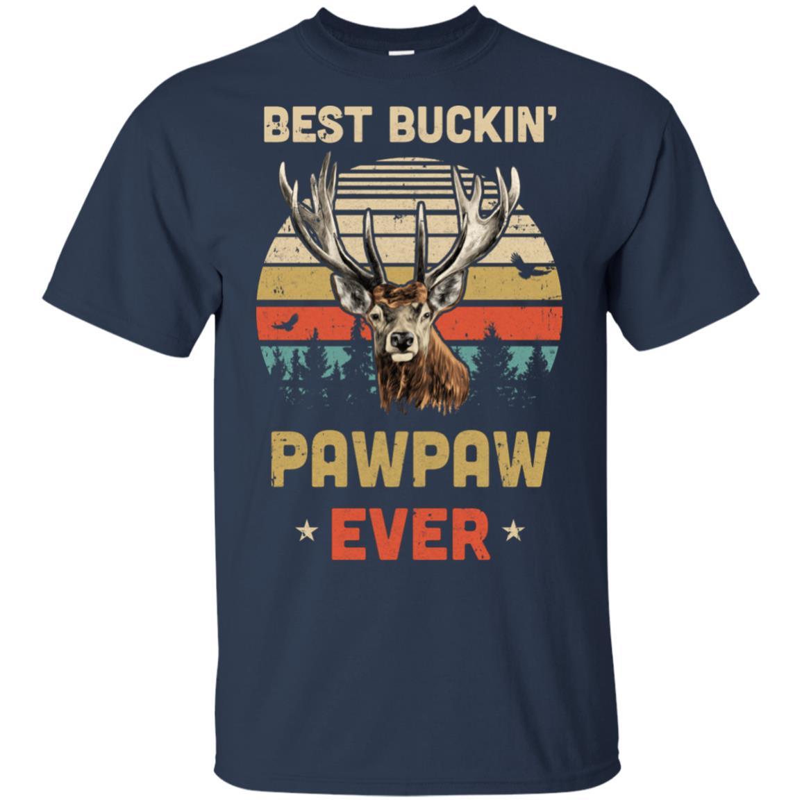 Vintage Best Buckin' PawPaw Ever Gift For Father Day-T-Shirt & Hoodie-Classic T-Shirt-Navy