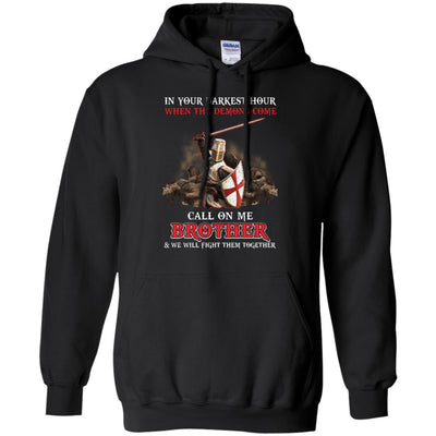 Knight Templar In Your Darkest Hour When The Demons Come-T-Shirt & Hoodie-Pullover Hoodie-Black