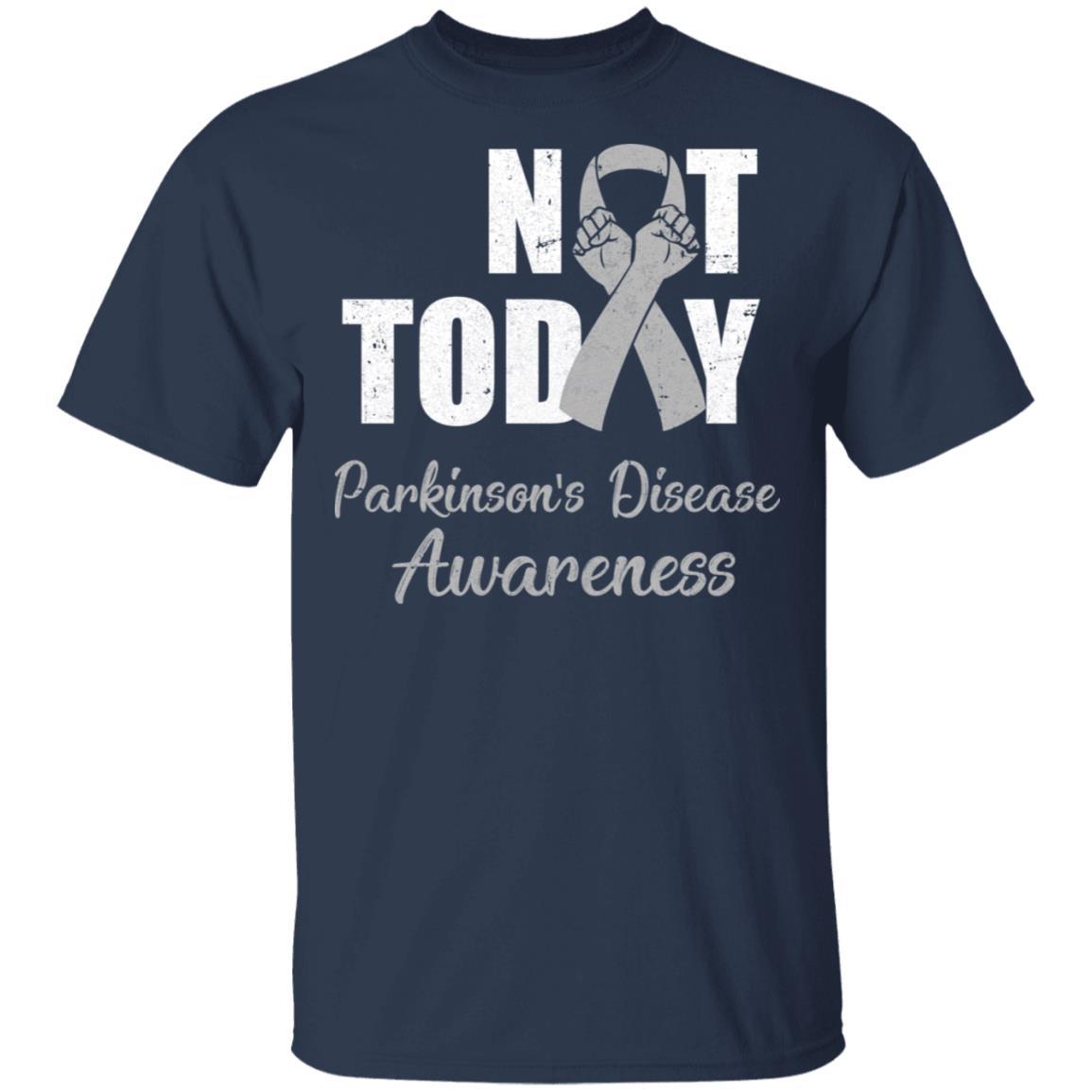 Support Parkinson's Disease Awareness Gray Ribbon Not Today-T-Shirt & Hoodie-Classic T-Shirt-Navy
