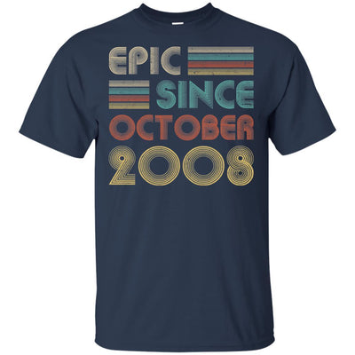 Epic Since October 2008 13th Birthday Gift 13 Yrs Old-T-Shirt & Hoodie-Classic T-Shirt-Navy