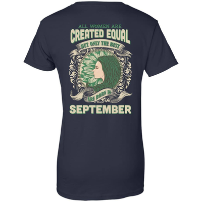 All Women Are Created Equal The Best Born In SEPTEMBER-T-Shirt & Hoodie-Women's T-Shirt-Navy