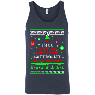 The Tree Isn't The Only Thing Getting Lit This Christmas Ugly Sweater-T-Shirt & Hoodie-Unisex Tank-Navy