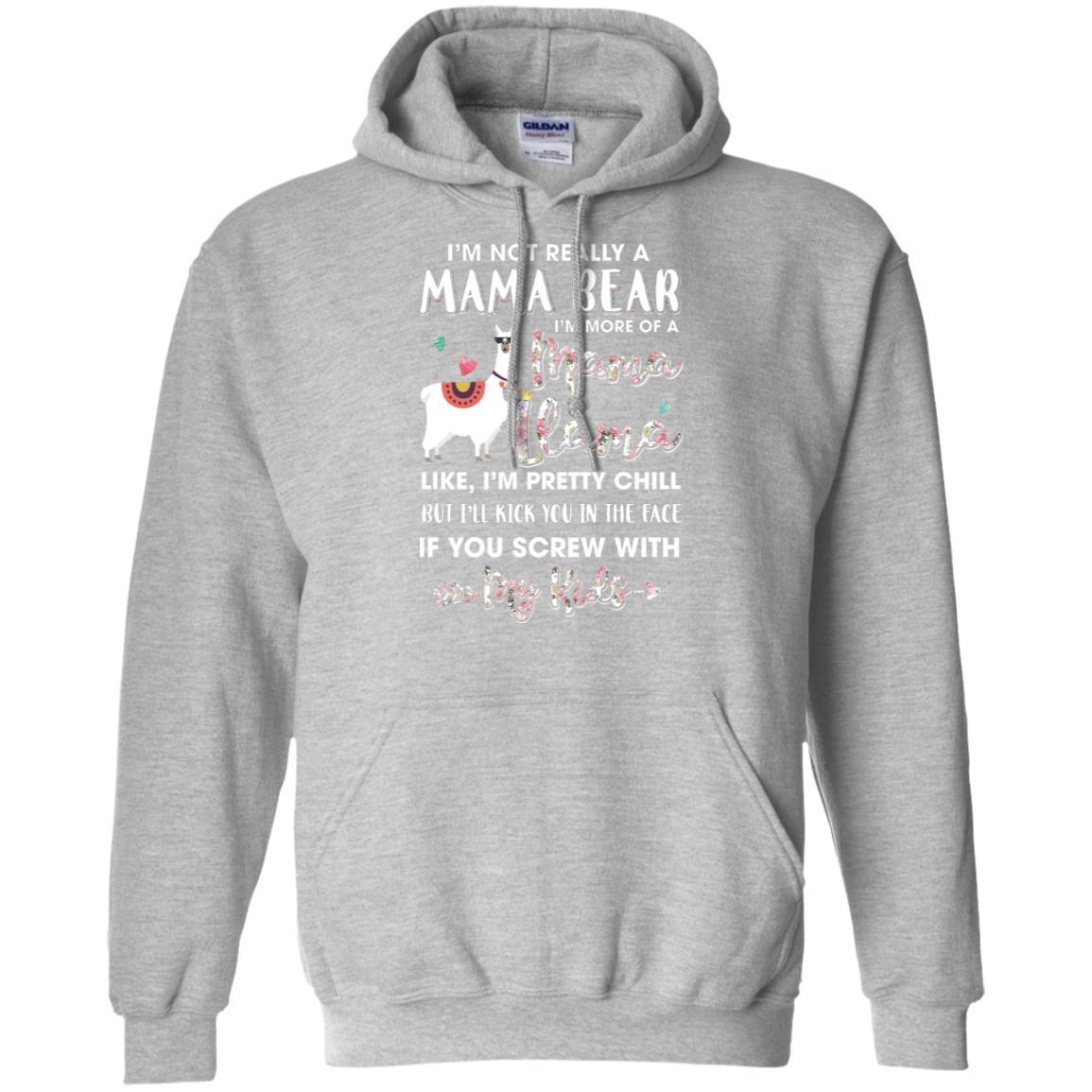 I'm Not Really A Mama Bear I'm More Of A Mama Llama-T-Shirt & Hoodie-Pullover Hoodie-Sport Grey