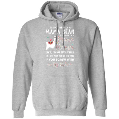 I'm Not Really A Mama Bear I'm More Of A Mama Llama-T-Shirt & Hoodie-Pullover Hoodie-Sport Grey