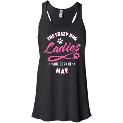The Crazy Dog Ladies Are Born In May-T-Shirt & Hoodie-Women's Flowy Racerback Tank-Black