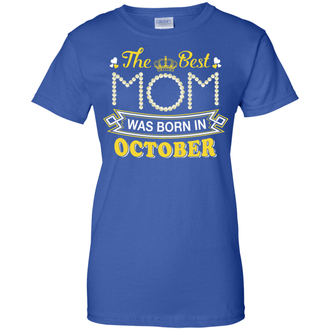 The Best Mom Was Born In October-T-Shirt & Hoodie-Women's T-Shirt-Royal