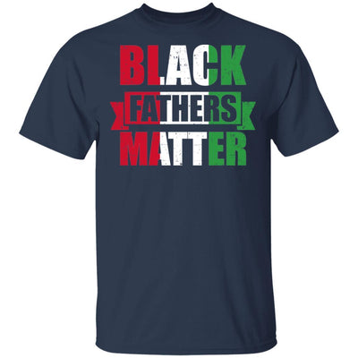 Black Fathers Matter Dad Fathers Day-T-Shirt & Hoodie-Classic T-Shirt-Navy