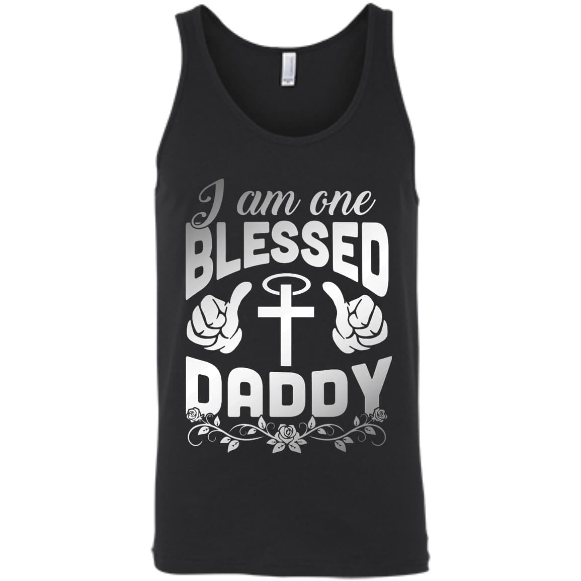 I Am One Blessed Daddy-T-Shirt & Hoodie-Unisex Tank-Black