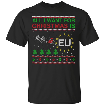 All I Want For Christmas Is EU-T-Shirt & Hoodie-Classic T-Shirt-Black
