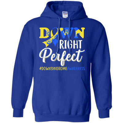 Down Syndrome Awareness Down Right Perfect-T-Shirt & Hoodie-Pullover Hoodie-Royal