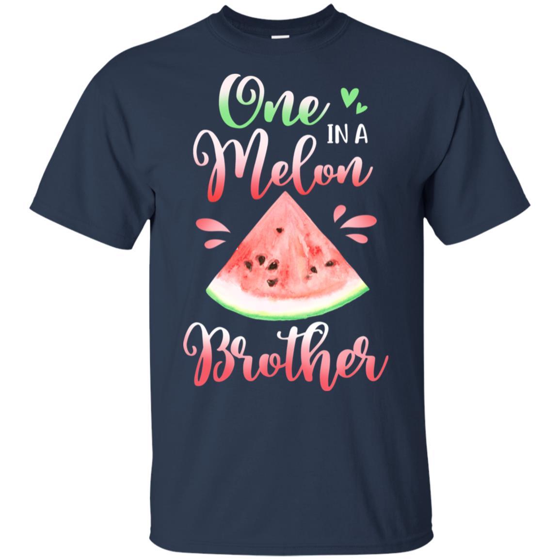 One In A Melon Brother Watermelon Funny Birthday Gifts-T-Shirt & Hoodie-Classic T-Shirt-Navy