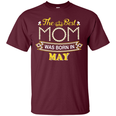 The Best Mom Was Born In May-T-Shirt & Hoodie-Classic T-Shirt-Maroon