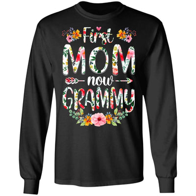 First Mom Now Grammy Funny New Grammy Mother's Day Gifts-T-Shirt & Hoodie-Long Sleeve T-Shirt-Black