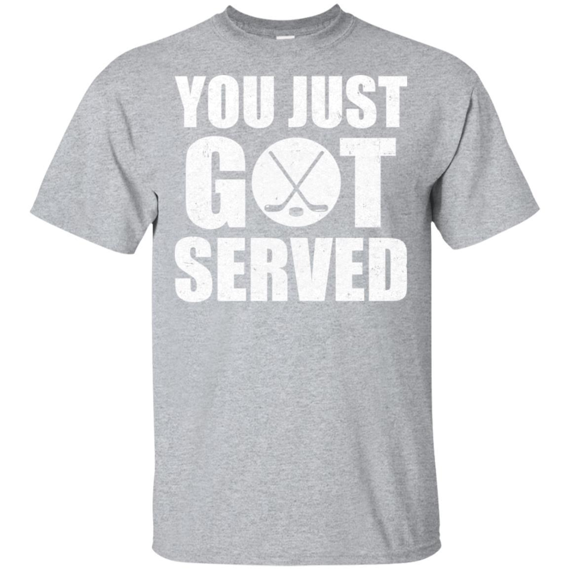 You Just Got Served Gifts For Hockey Lovers-T-Shirt & Hoodie-Classic T-Shirt-Sport Grey