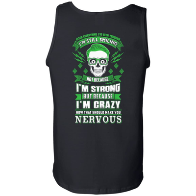After Everything I've Been Through I'M Still Smiling-T-Shirt & Hoodie-Unisex Tank-Black