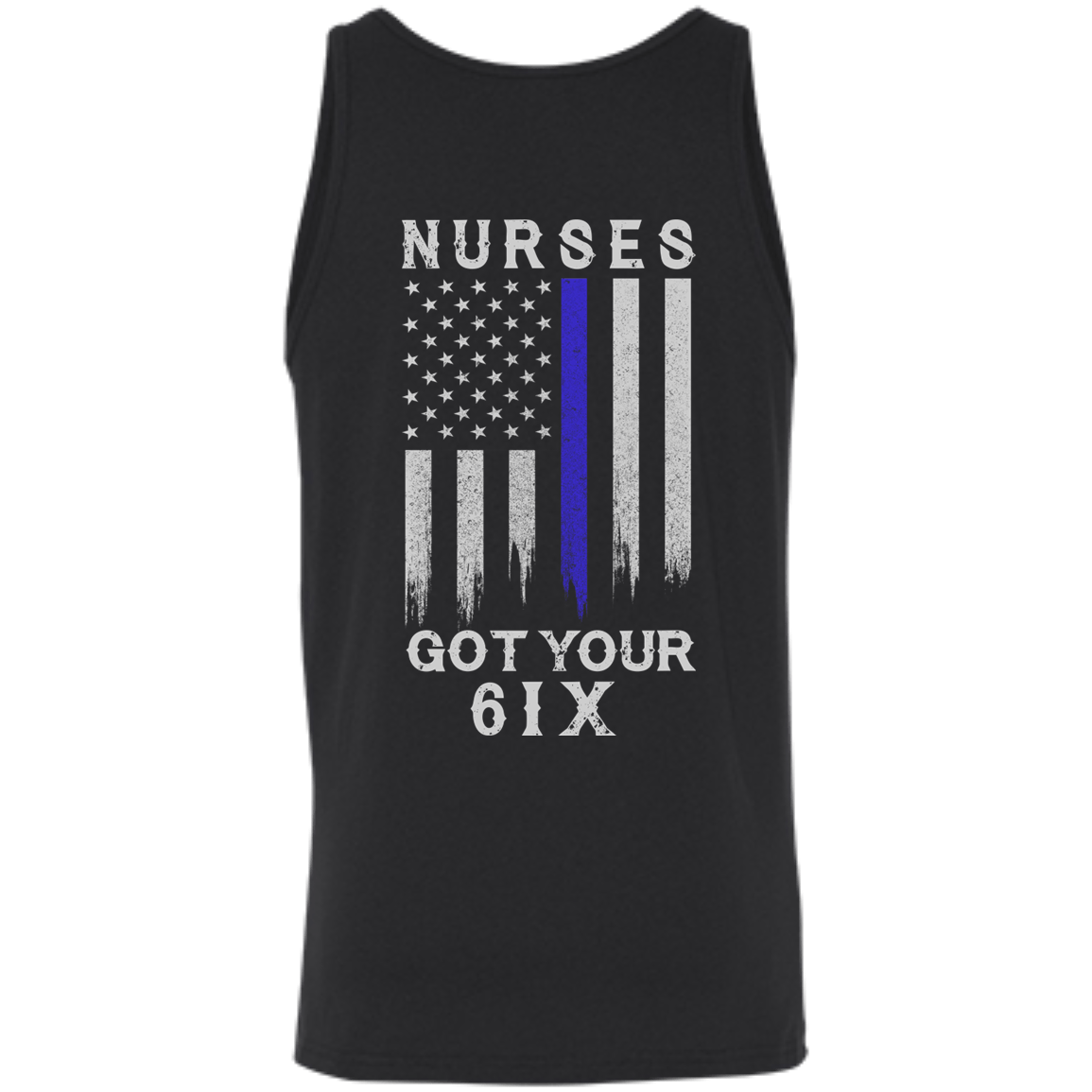 Nurse I Got Your 6-T-Shirt & Hoodie-Unisex Tank-Black