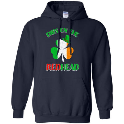 Dibs On The Redhead Funny St Patricks Day Drinking-T-Shirt & Hoodie-Pullover Hoodie-Navy